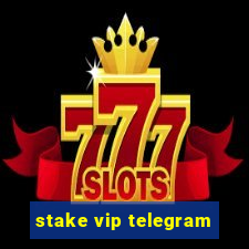 stake vip telegram